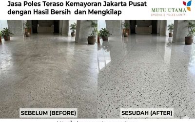 Jasa Poles Teraso Kemayoran Jakarta Pusat dengan Hasil Bersih dan Mengkilap