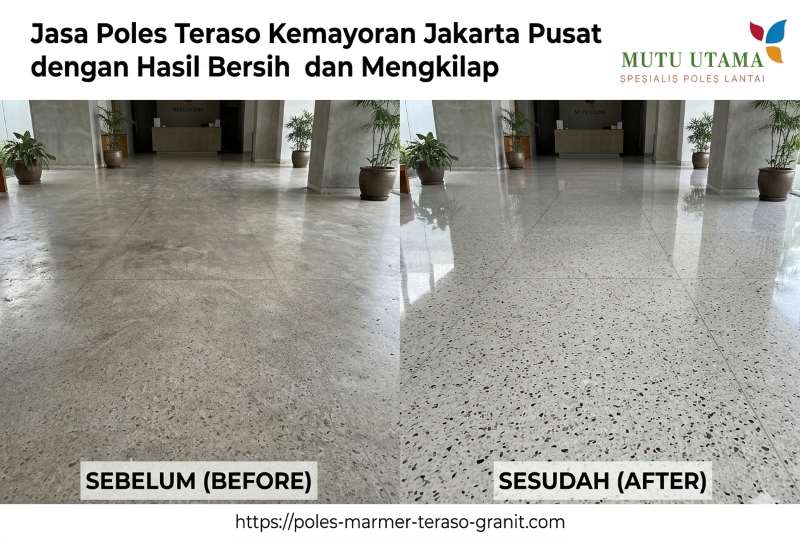 Jasa Poles Teraso Kemayoran Jakarta Pusat dengan Hasil Bersih dan Mengkilap